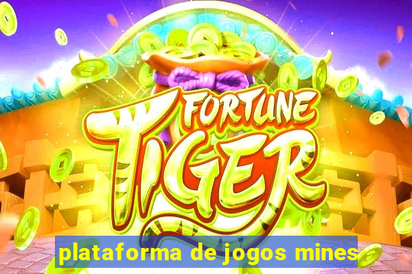 plataforma de jogos mines